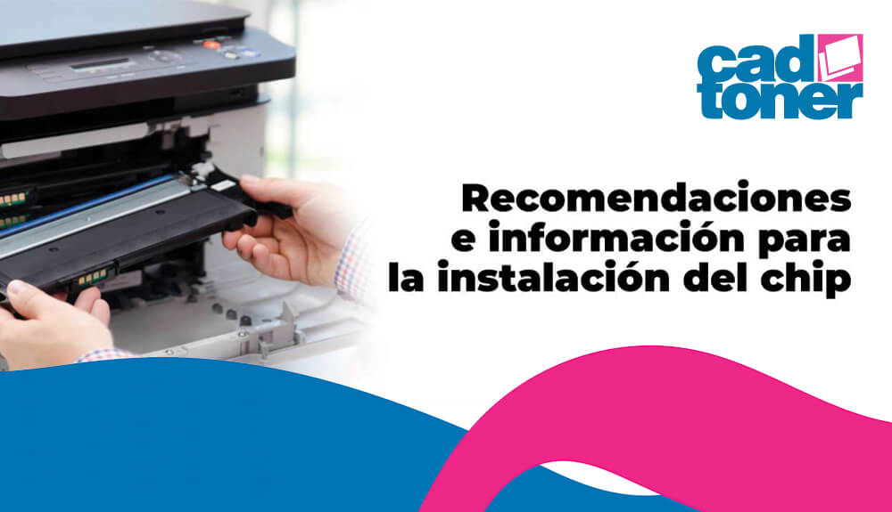 Recomendaciones e información para la instalación del chip